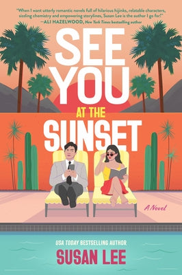 See You at the Sunset by Lee, Susan