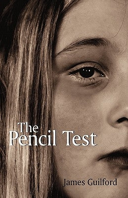 The Pencil Test by Guilford, James