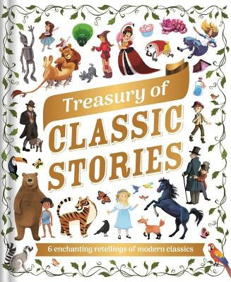 Treasury of Classic Stories: With 6 Best-Loved Stories by Igloobooks