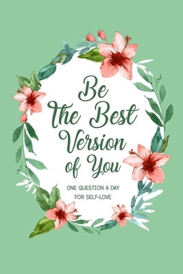 Be The Best Version Of You by Online Store, Paperland