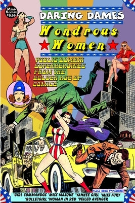 Daring Dames: Wondrous Women by Komix, Mini