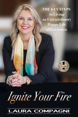 Ignite Your Fire by Compagni, Laura