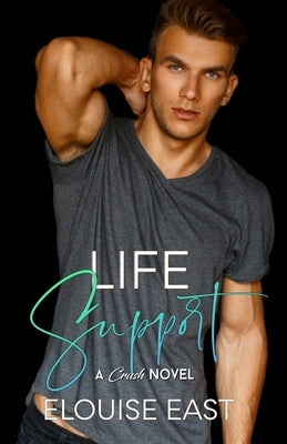 Life Support by East, Elouise