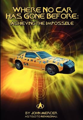 Where No Car Has Gone Before by Hudnall, Ken