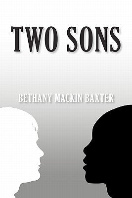Two Sons by Baxter, Bethany Mackin