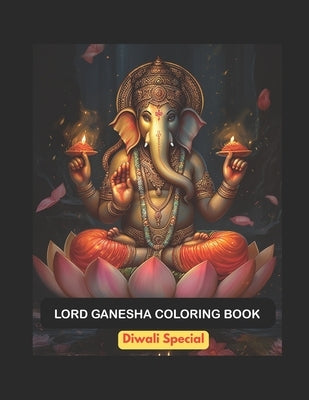 Dazzling Diwali Art: Diwali Artistry: Ganesha, Saraswati, Lakshmi - 20 Pages, Perfect for All Ages by Verma, Ankita