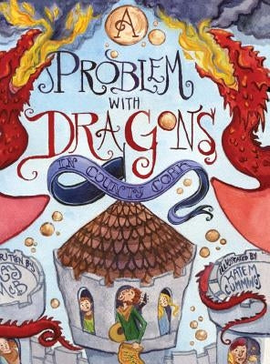 A Problem with Dragons in County Cork by McB, Kay