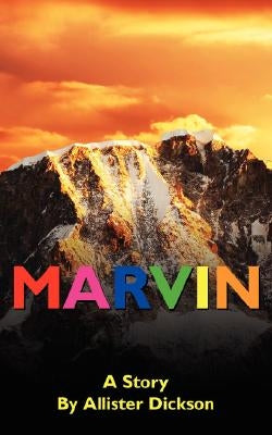 Marvin by Dickson, Allister