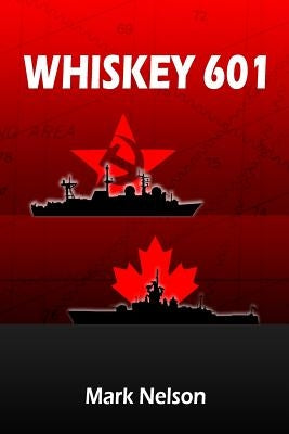 Whiskey 601 by Nelson, Mark