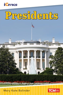 Presidents by Bolinder, Mary Kate