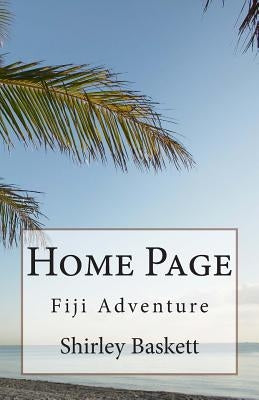 Home Page: Fiji Adventure by Baskett, Shirley