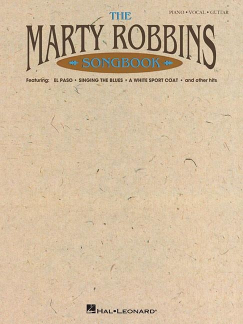 The Marty Robbins Songbook by Robbins, Marty