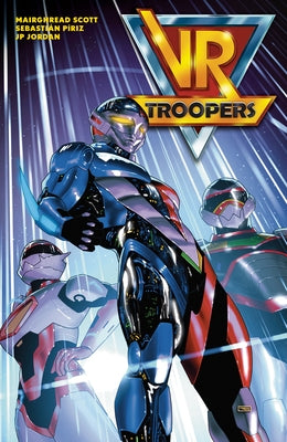 VR Troopers by Scott, Mairghread
