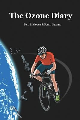 The Ozone Diary by Mielonen, Tero