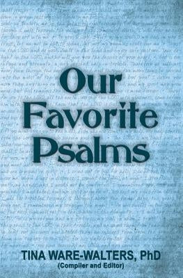Our Favorite Psalms: Food for Your Soul (Volume 2) by Ware-Walters, Tina