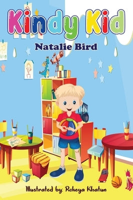 Kindy Kid by Bird, Natalie