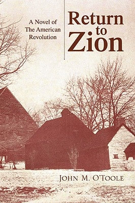 Return to Zion by O'Toole, John M.