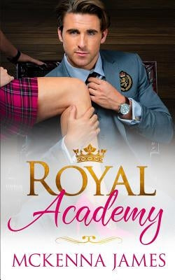 Royal Academy by James, McKenna