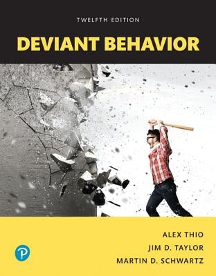 Deviant Behavior by Thio, Alex