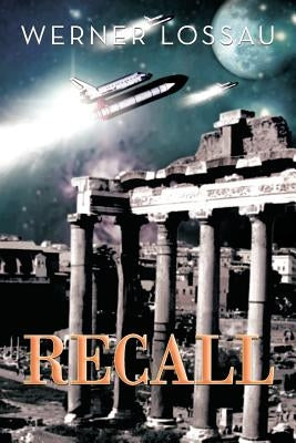 Recall by Lossau, Werner