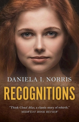 Recognitions by Norris, Daniela I.