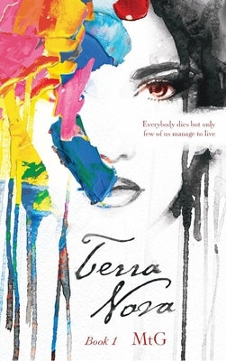 Terra Nova Book 1 by G, Mt