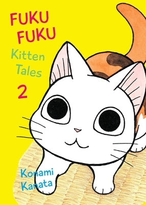 Fukufuku: Kitten Tales 2 by Kanata, Konami