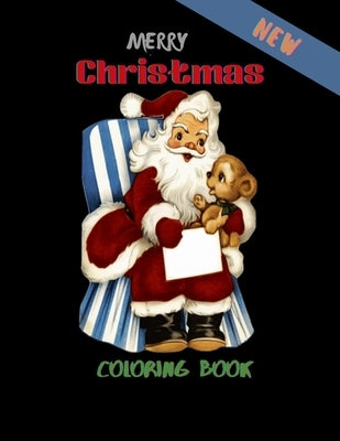 New Merry Christmas Coloring Book: A beautiful coloring book with Christmas designs With 100 Pages by Publication, Aziz