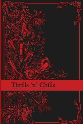 Thrills 'n' Chills by Watson, Victoria