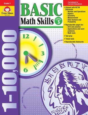 Basic Math Skills, Grade 3 Teacher Resource by Evan-Moor Corporation