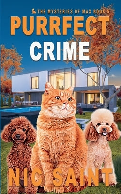 Purrfect Crime by Saint, Nic