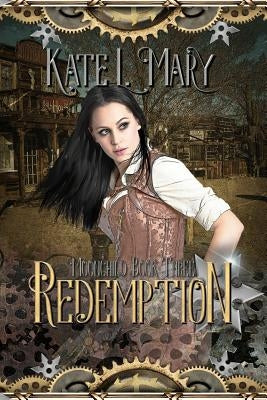 Redemption by Mary, Kate L.