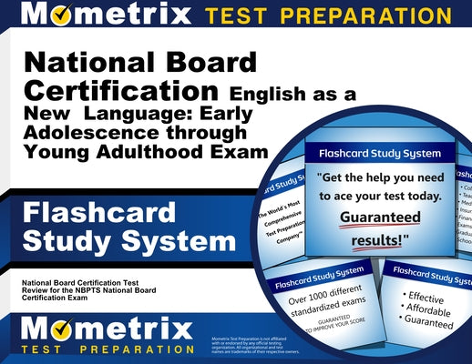 Flashcard Study System for the National Board Certification English as a New Language: Early Adolescence Through Young Adulthood Exam: National Board by Mometrix Teacher Certification Test Team