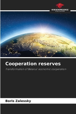 Cooperation reserves by Zalessky, Boris