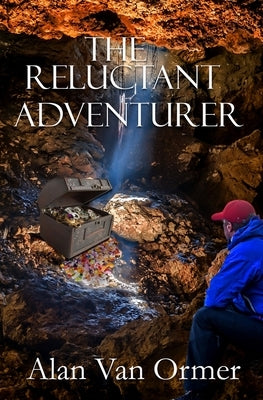 The Reluctant Adventurer by Van Ormer, Alan