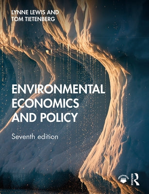 Environmental Economics and Policy by Lewis, Lynne