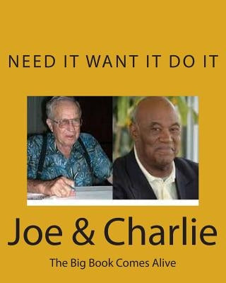 Joe & Charlie: The Big Book Comes Alive by Smith, John