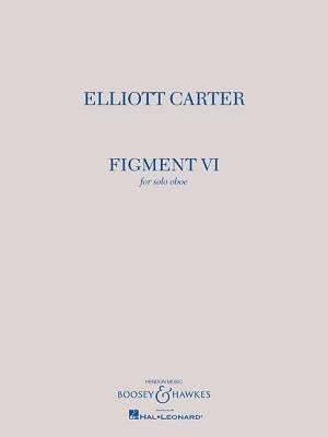 Figment VI: Solo Oboe by Carter, Elliott