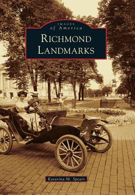 Richmond Landmarks by Spears, Kat