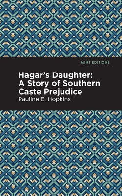 Hagar's Daughter by Hpokins, Pauline E.