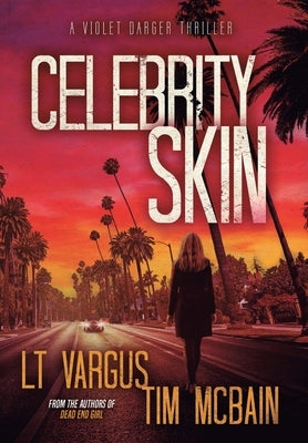 Celebrity Skin by Vargus, L. T.