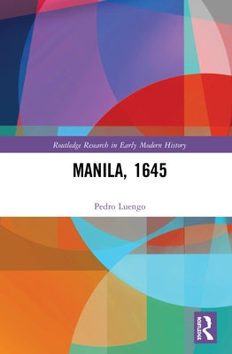 Manila, 1645 by Luengo, Pedro