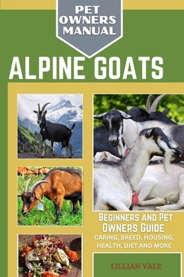 Alpine Goats by Vale, Lillian