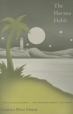 Havana Habit by Perez-Firmat, Gustavo