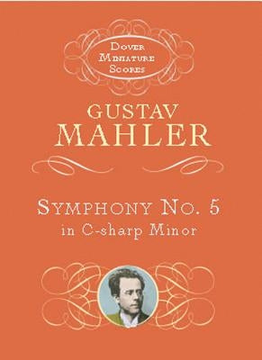 Symphony No. 5 by Mahler, Gustav