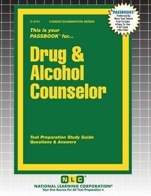 Drug & Alcohol Counselor by Passbooks