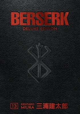 Berserk Deluxe Volume 13 by Miura, Kentaro