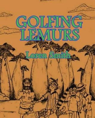 Golfing Lemurs by Roberts, Jake