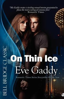 On Thin Ice by Gaddy, Eve