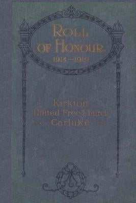 Roll of Honour by Kirk, Jack